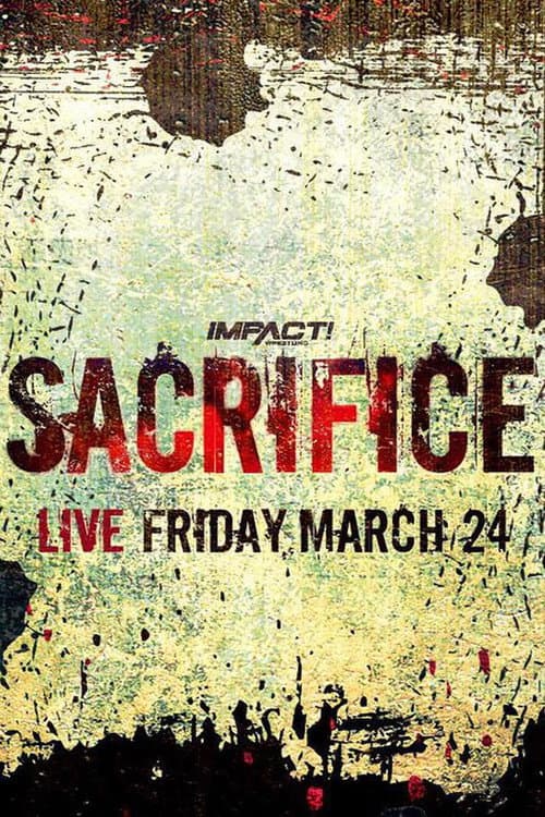 Poster for Impact Wrestling Sacrifice 2023