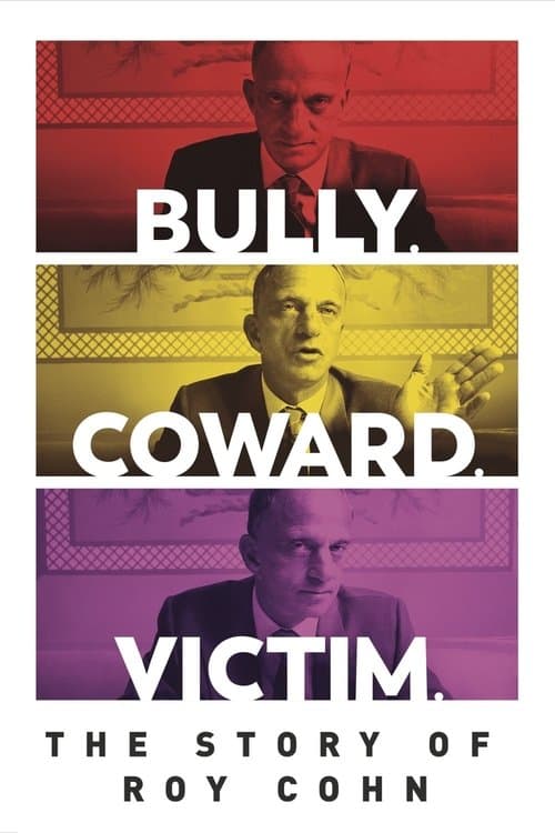 Poster for Bully. Coward. Victim. The Story of Roy Cohn