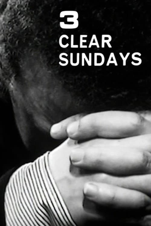 Постер до фільму «Three Clear Sundays»