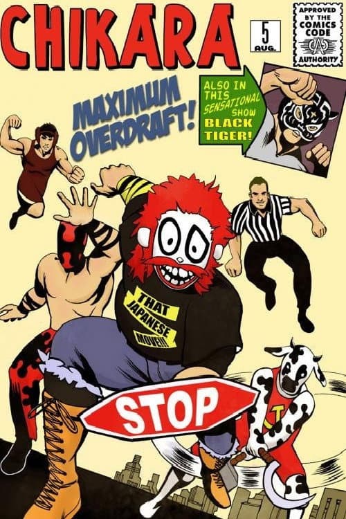 Poster for Chikara: Maximum Overdraft