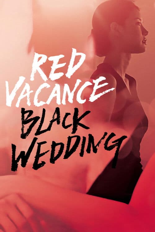 Poster for Red Vacance Black Wedding