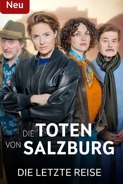 Poster for Die Toten von Salzburg – Die letzte Reise
