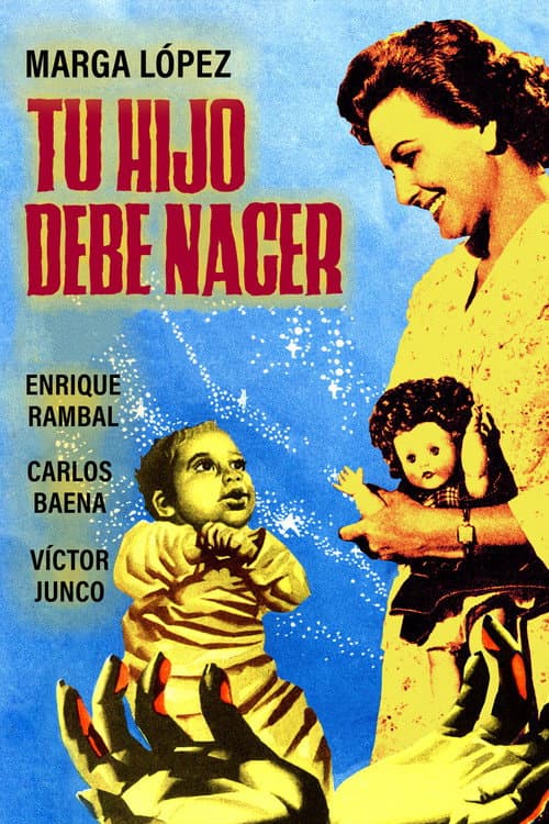 Poster for Tu hijo debe nacer
