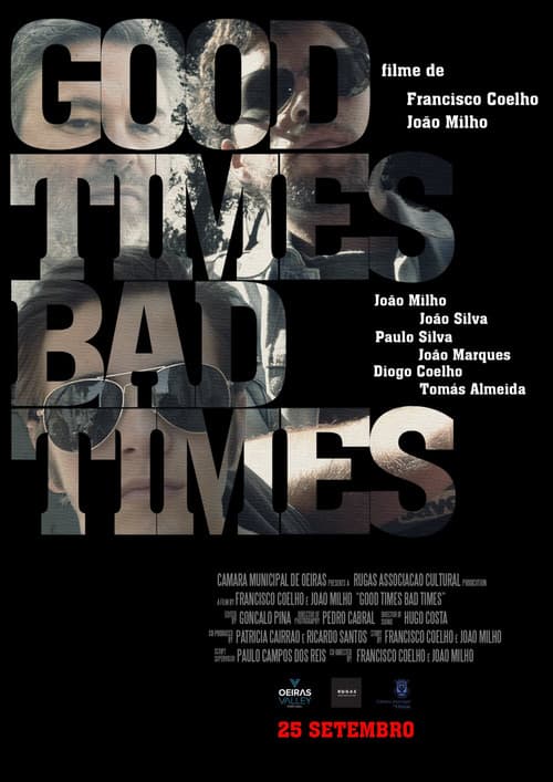 Poster for Good Times Bad Times