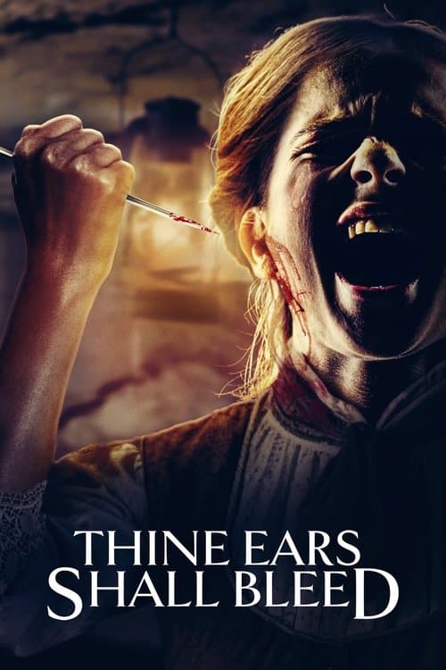 Poster for Thine Ears Shall Bleed
