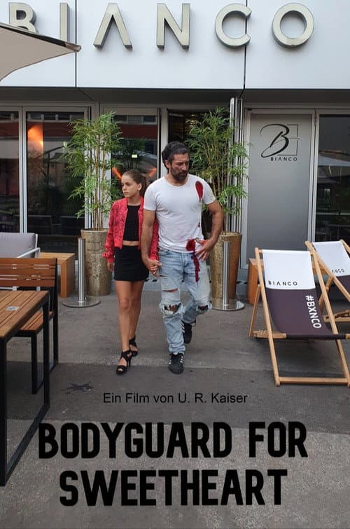 Poster for Bodyguard for Sweetheart