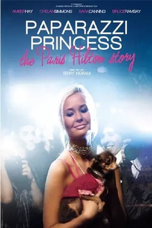 Poster for Paparazzi Princess: The Paris Hilton Story
