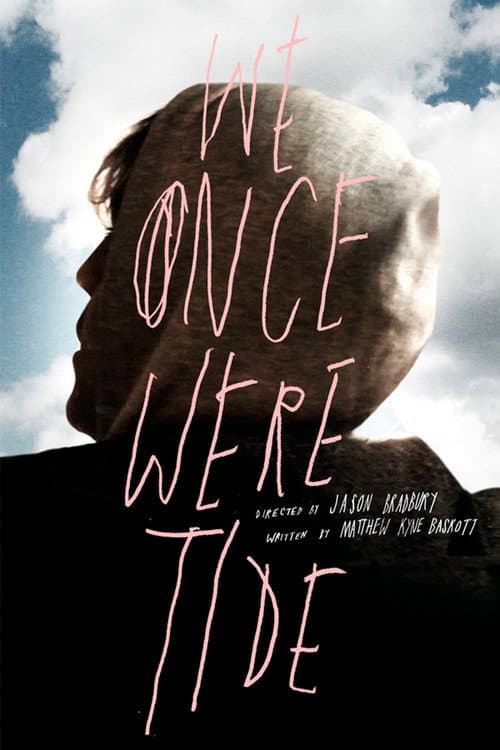 Poster for We Once Were Tide