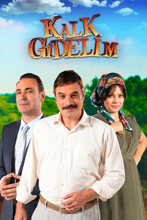 Poster for Kalk Gidelim