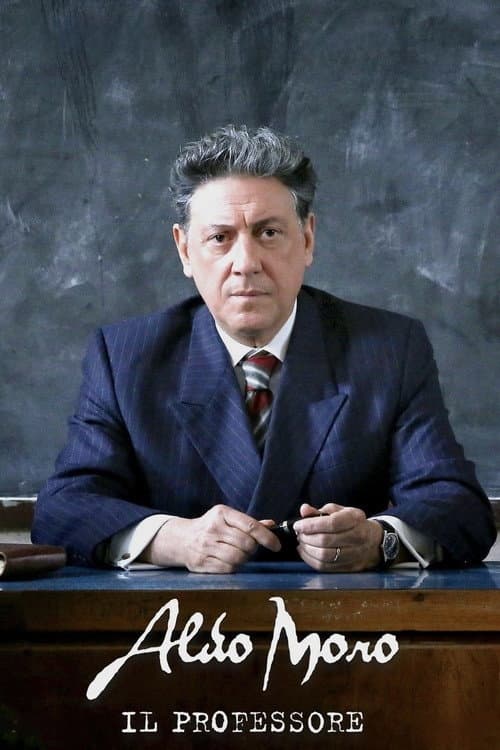 Постер до фільму «Aldo Moro - il Professore»