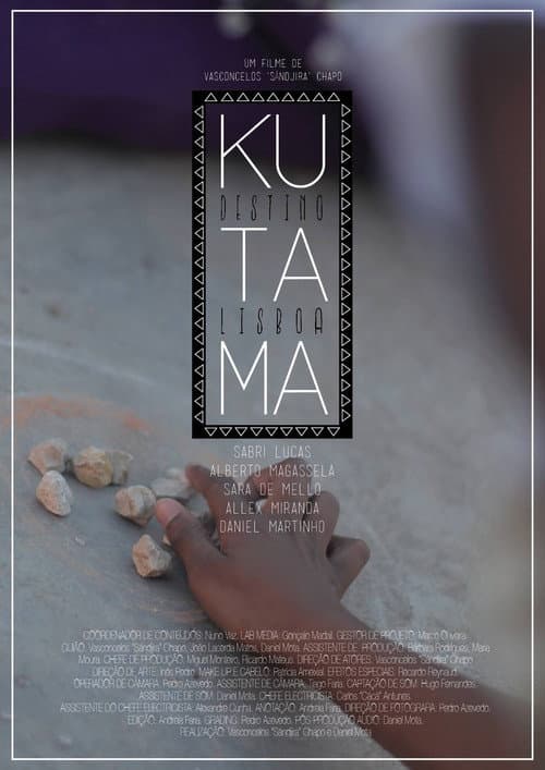 Poster for Kutama - Destino Lisboa