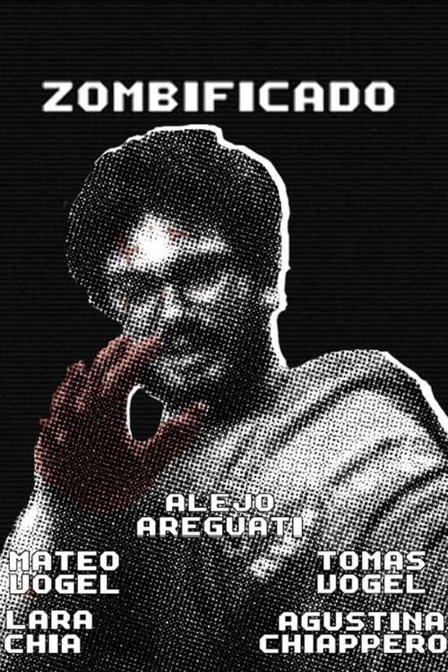 Poster for Zombificado