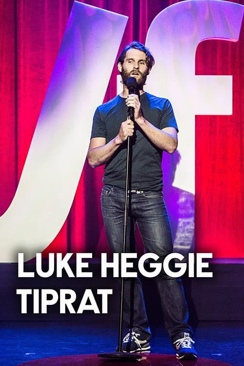 Poster for Luke Heggie: Tiprat