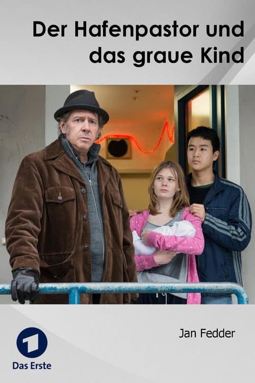 Poster for Der Hafenpastor und das graue Kind