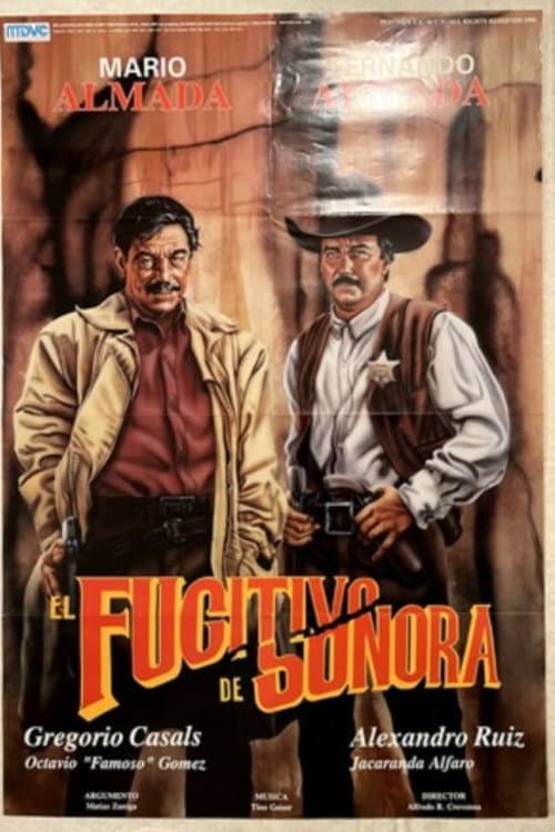 Poster for El Fugitivo de Sonora