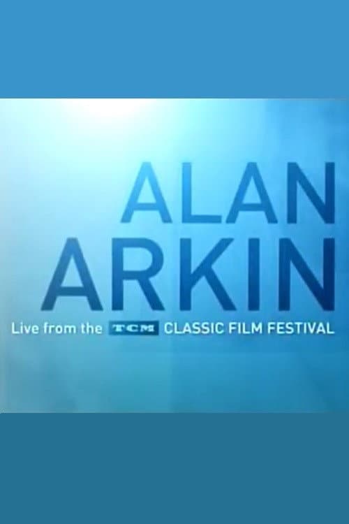 Poster for Alan Arkin: Live from the TCM Classic Film Festival