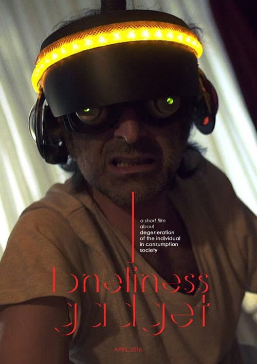 Poster for I, Loneliness Gadget