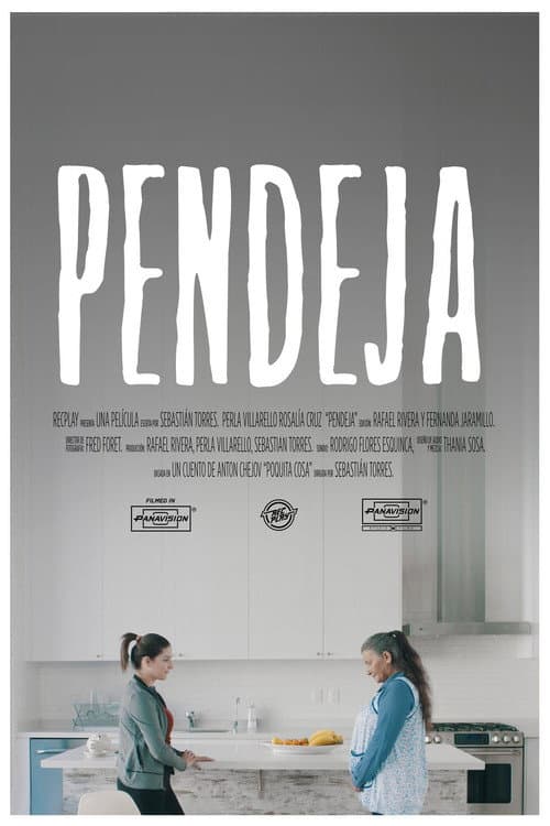 Poster for Pendeja
