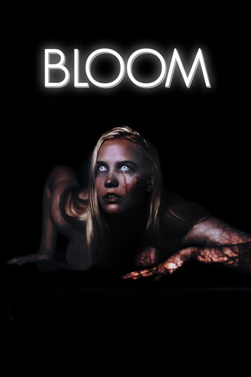 Poster for Bloom