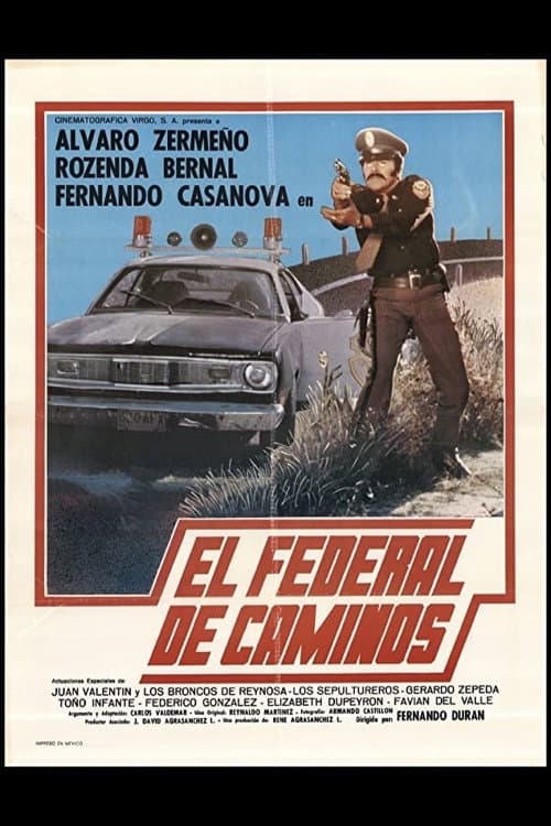 Poster for El Federal De Caminos