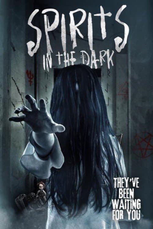 Poster for Spirits in the Dark