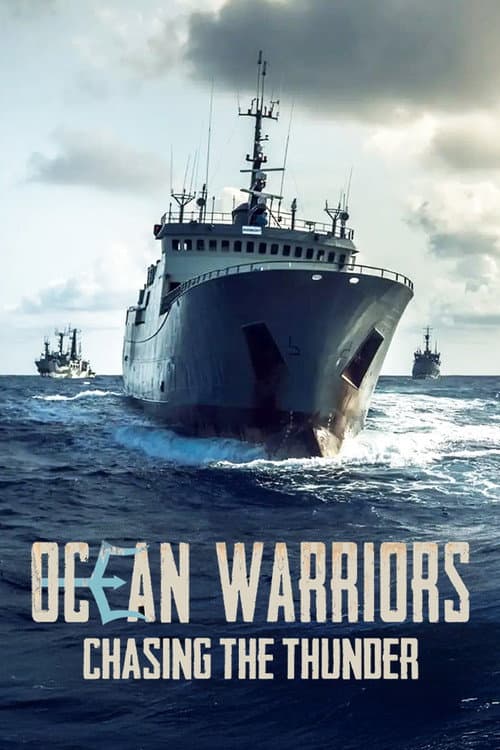 Poster for Ocean Warriors - Chasing the Thunder