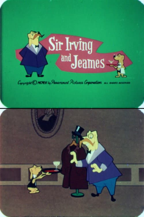 Poster for Sir Irving and Jeames