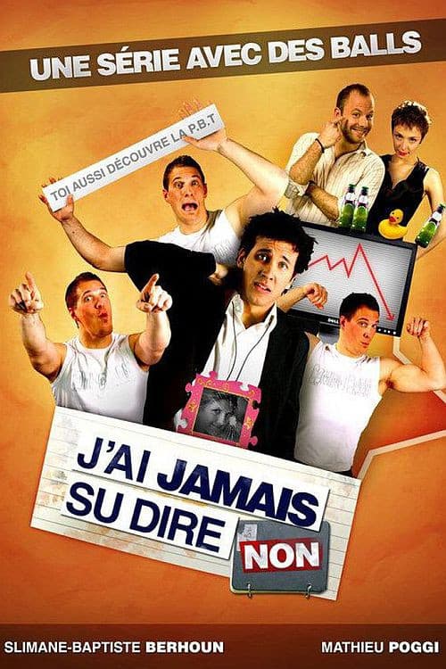 Poster for J'ai jamais su dire non