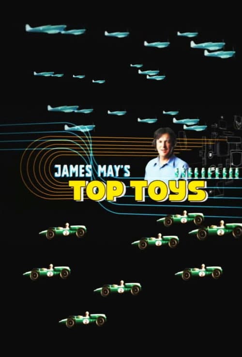 Poster for James May's Top Toys