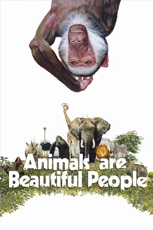 Poster for Animals Are Beautiful People