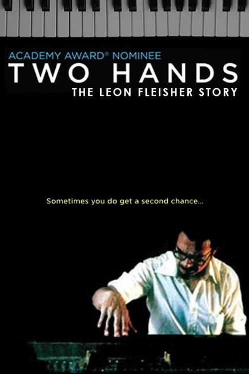 Poster for Two Hands: The Leon Fleisher Story