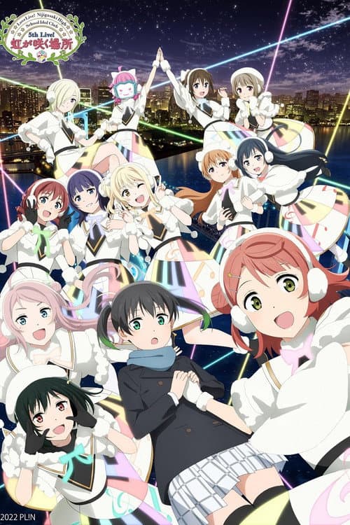Poster for Love Live! Nijigasaki High School Idol Club 5th Live! Where the Rainbow Blooms