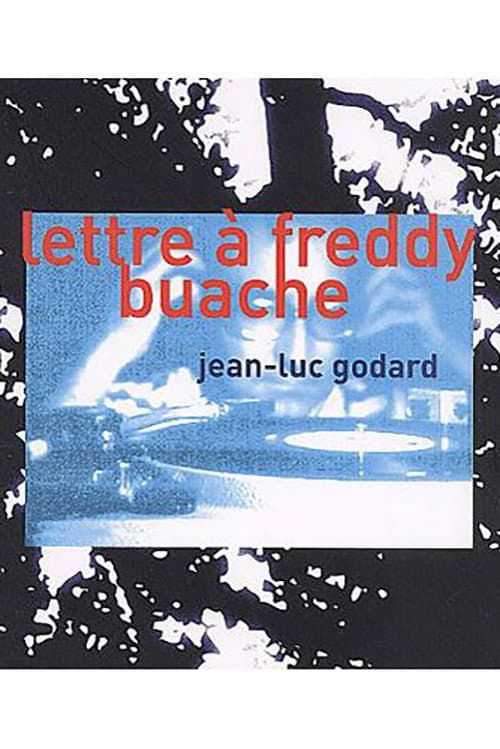 Poster for A Letter to Freddy Buache