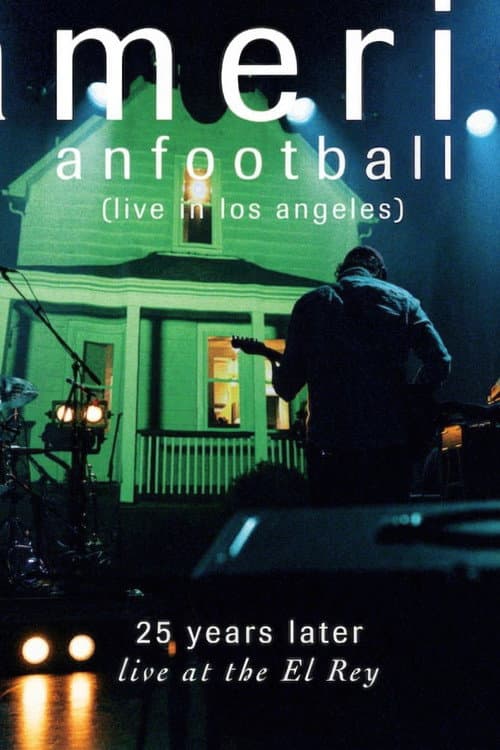 Poster for American Football (Live in Los Angeles)