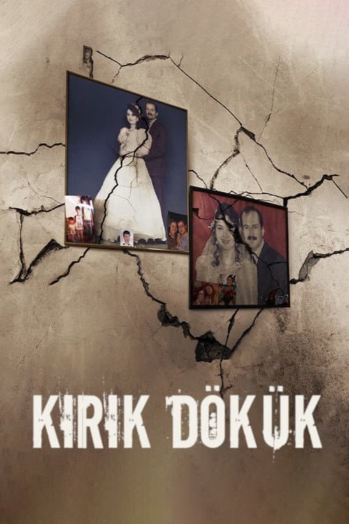 Poster for Kırık Dökük