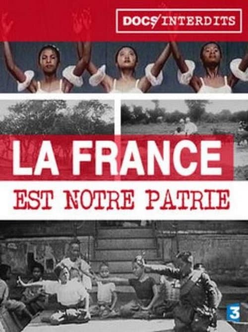 Постер до фільму «France Is Our Mother Country»
