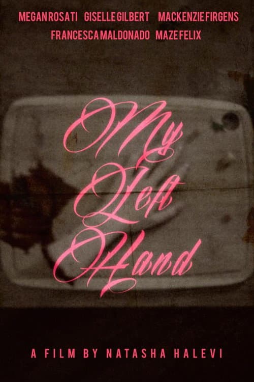 Poster for My Left Hand is a Part of Me