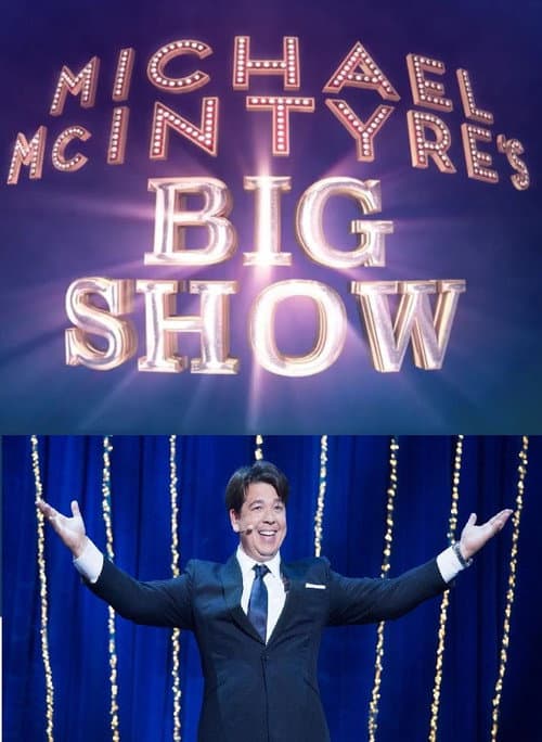 Poster for Michael McIntyre's Big Show