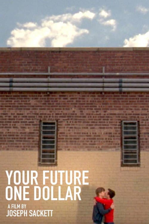 Poster for Your Future One Dollar