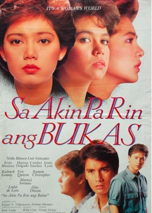 Poster for Sa Akin pa rin ang Bukas