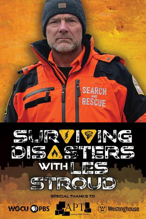 Poster for Surviving Disasters with Les Stroud