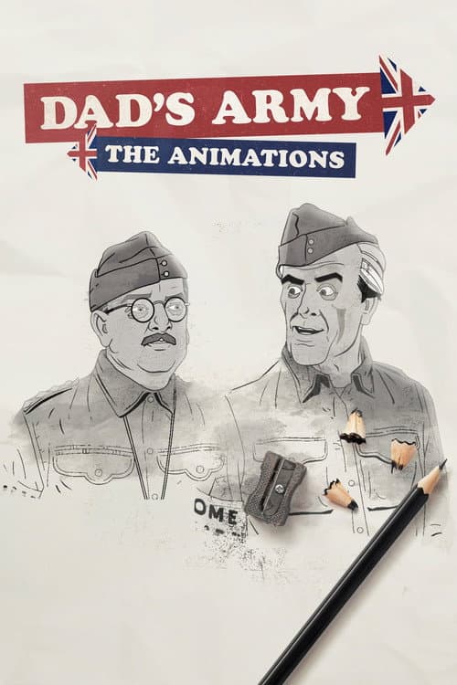 Poster for Dad's Army: The Animations