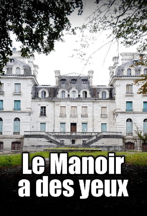 Poster for Le manoir a des yeux