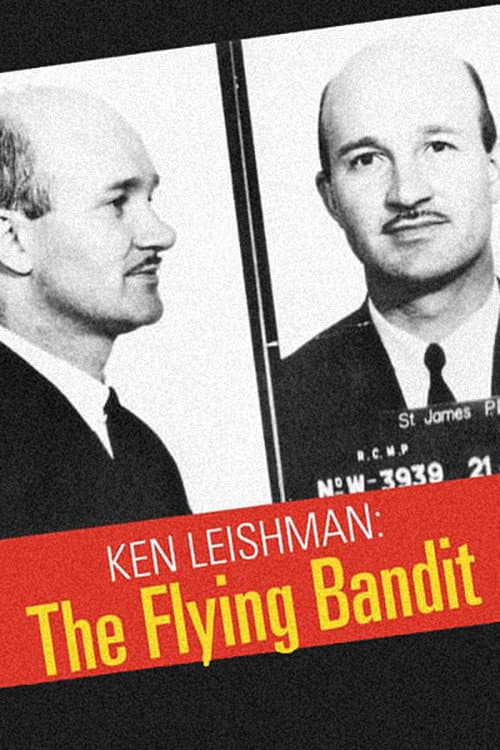 Poster for Ken Leishman: The Flying Bandit