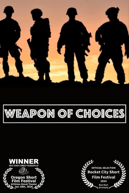 Poster for Weapon Of Choices