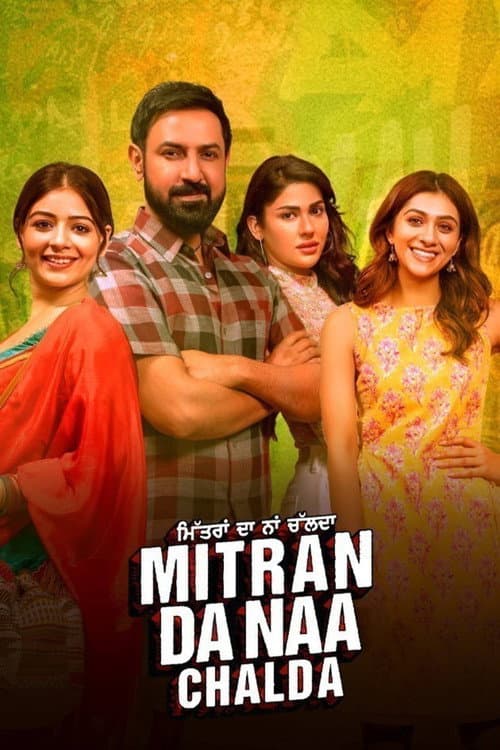Poster for Mitran Da Naa Chalda