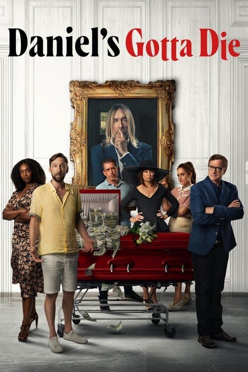 Poster for Daniel's Gotta Die