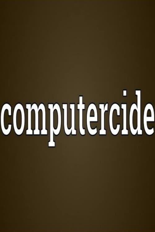 Poster for Computercide