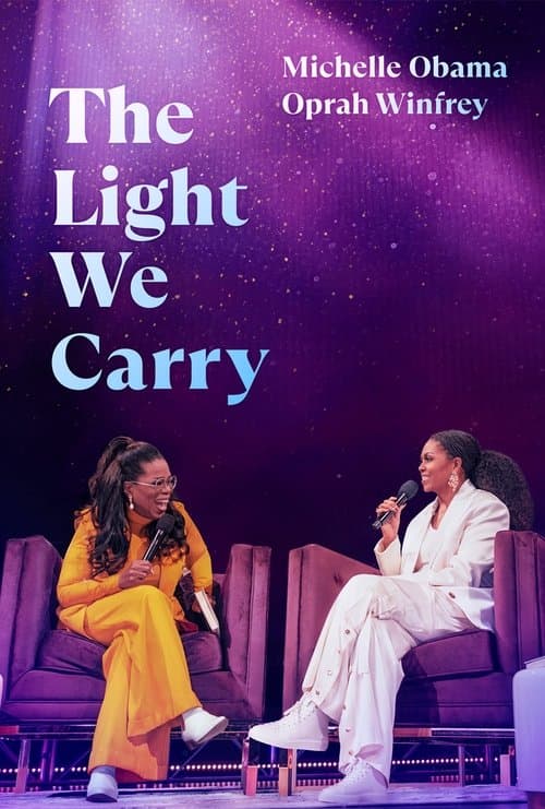 Poster for The Light We Carry: Michelle Obama and Oprah Winfrey