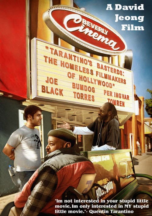 Постер до фільму «Tarantino's Basterds: The Homeless Filmmakers of Hollywood»